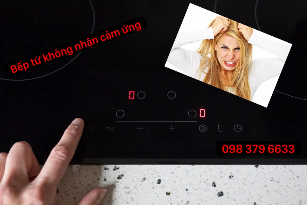 Bếp từ không nhận cảm ứng